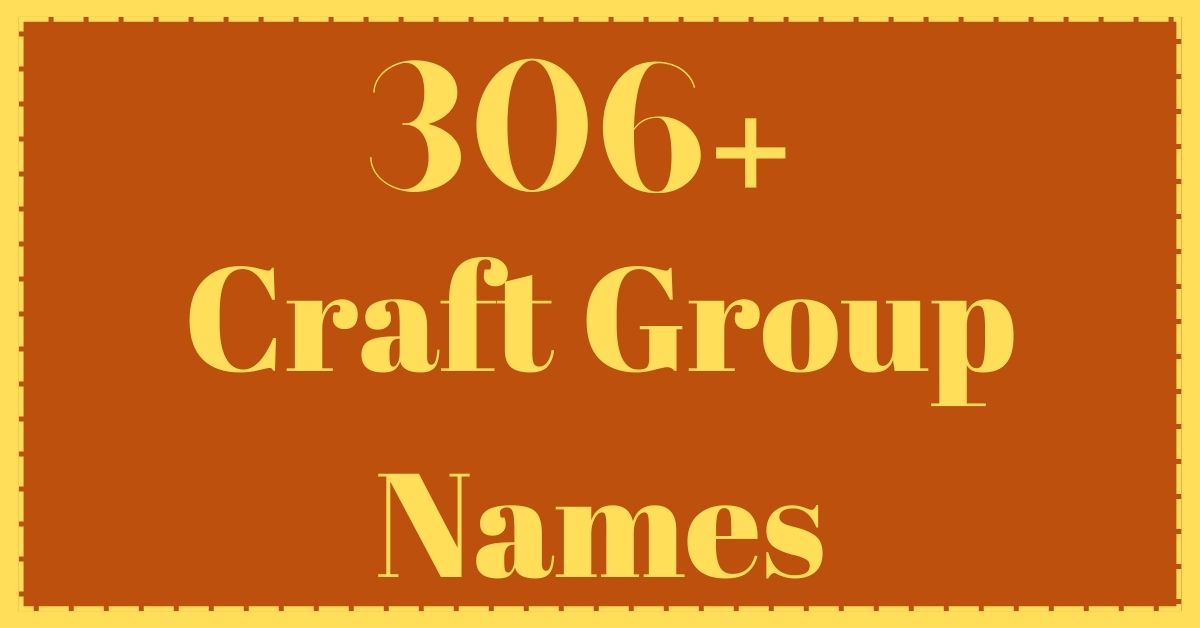 Craft Group Names