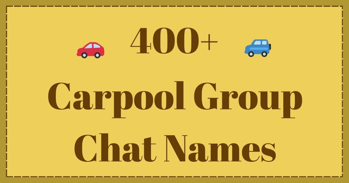 carpool group chat name