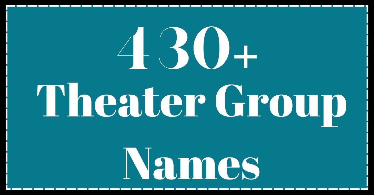 Theater Group Names