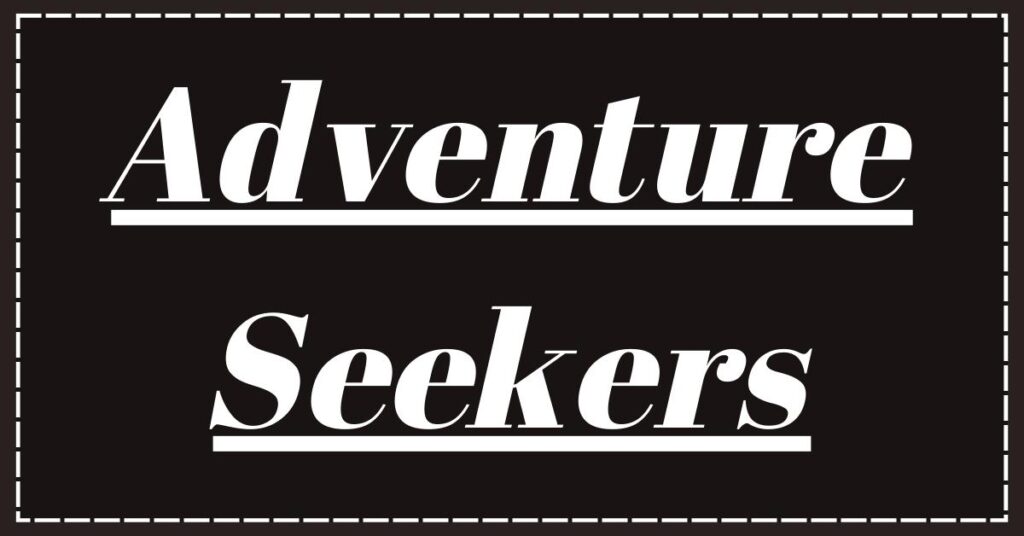 Adventure Seekers