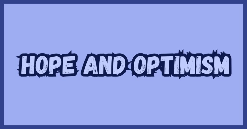 Hope and Optimism