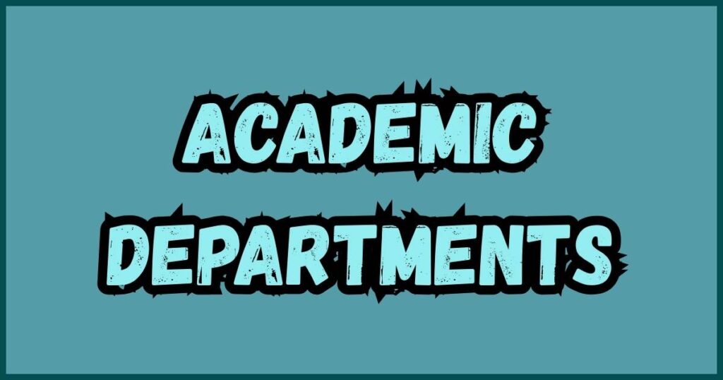 Academic Departments