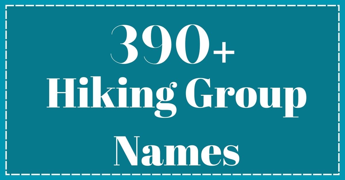 Hiking Group Names